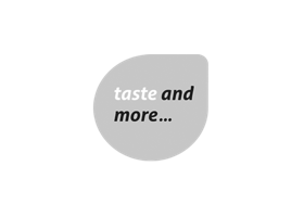 Taste and more…